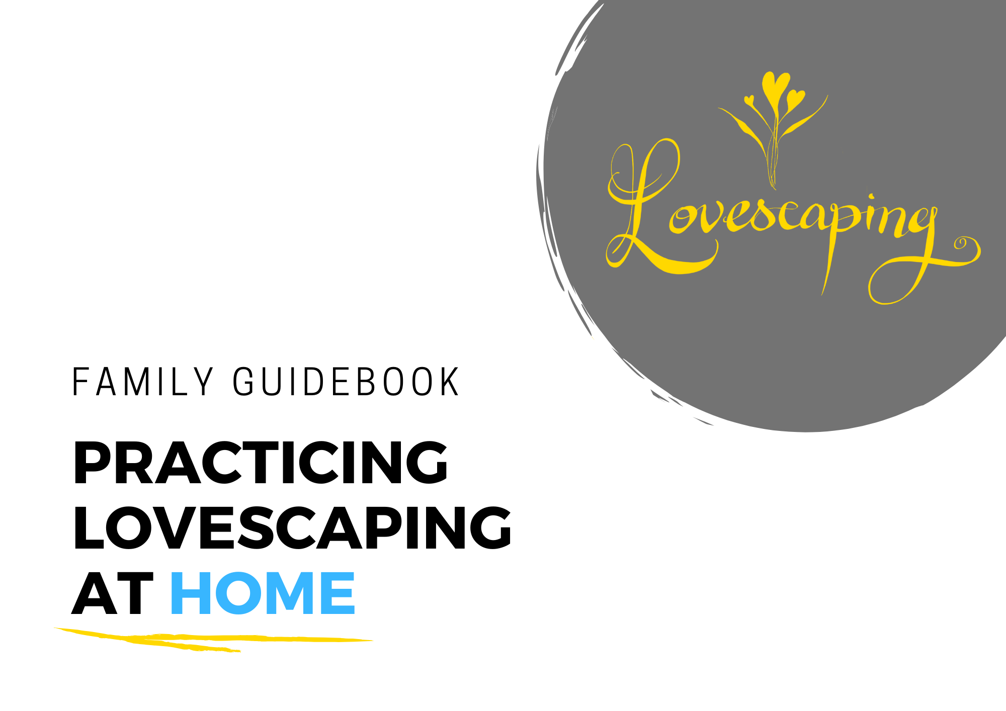 Cover of Lovescaping Family Guidebook